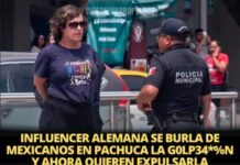 German Influencer Faces Backlash and Deportation Demands in Pachuca After Mocking Locals